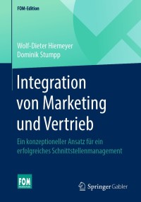 Cover image: Integration von Marketing und Vertrieb 9783658275570