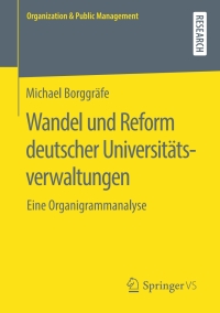 Imagen de portada: Wandel und Reform deutscher Universitätsverwaltungen 9783658276454