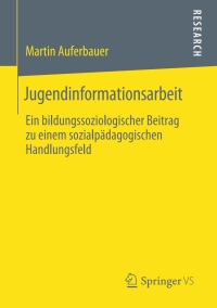 Cover image: Jugendinformationsarbeit 9783658276577