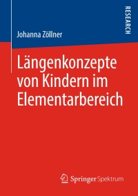 Imagen de portada: Längenkonzepte von Kindern im Elementarbereich 9783658276706