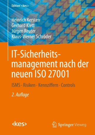 Titelbild: IT-Sicherheitsmanagement nach der neuen ISO 27001 2nd edition 9783658276911