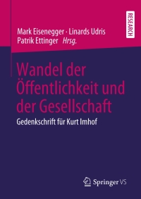 Cover image: Wandel der Öffentlichkeit und der Gesellschaft 9783658277109