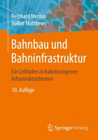Imagen de portada: Bahnbau und Bahninfrastruktur 10th edition 9783658277321