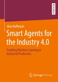 Cover image: Smart Agents for the Industry 4.0 9783658277413