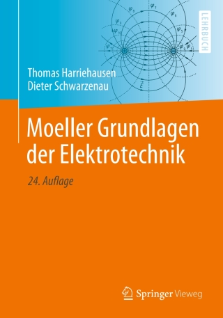 Cover image: Moeller Grundlagen der Elektrotechnik 24th edition 9783658278397