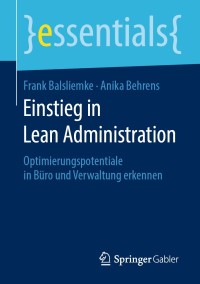 Cover image: Einstieg in Lean Administration 9783658278670