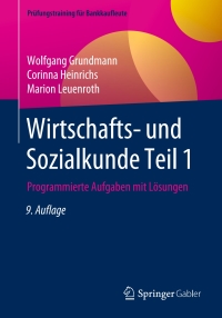 Cover image: Wirtschafts- und Sozialkunde Teil 1 9th edition 9783658278731