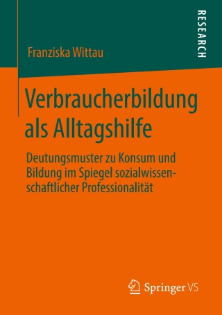 Cover image: Verbraucherbildung als Alltagshilfe 9783658279684