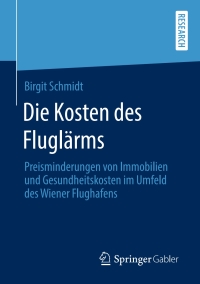 Cover image: Die Kosten des Fluglärms 9783658279837
