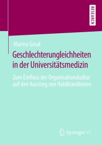Cover image: Geschlechterungleichheiten in der Universitätsmedizin 9783658279943