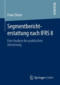 Imagen de portada: Segmentberichterstattung nach IFRS 8 9783658280352