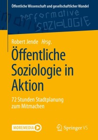 Imagen de portada: Öffentliche Soziologie in Aktion 1st edition 9783658280482