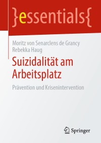 Cover image: Suizidalität am Arbeitsplatz 9783658280567