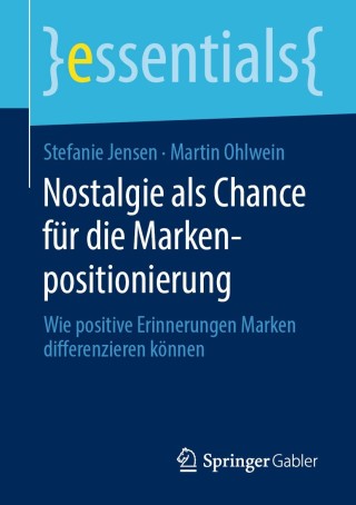 Cover image: Nostalgie als Chance für die Markenpositionierung 9783658280628