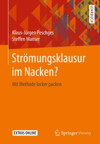 Cover image: Strömungsklausur im Nacken? 9783658281458