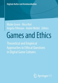 Cover image: Games and Ethics 1st edition 9783658281748