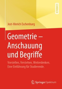 Cover image: Geometrie – Anschauung und Begriffe 9783658282240