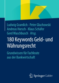 Immagine di copertina: 180 Keywords Geld- und Währungsrecht 9783658282967