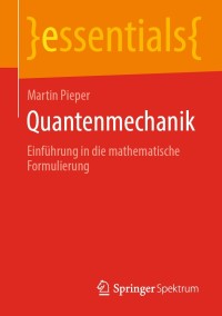 Cover image: Quantenmechanik 9783658283285