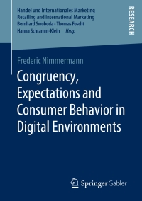 Cover image: Congruency, Expectations and Consumer Behavior in Digital Environments 9783658284206