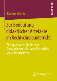 Imagen de portada: Zur Bedeutung didaktischer Artefakte im Rechtschreibunterricht 9783658284275