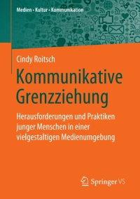 Cover image: Kommunikative Grenzziehung 9783658284299