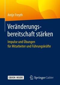 Cover image: Veränderungsbereitschaft stärken 9783658284695