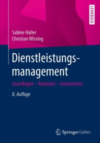 Imagen de portada: Dienstleistungsmanagement 8th edition 9783658285081