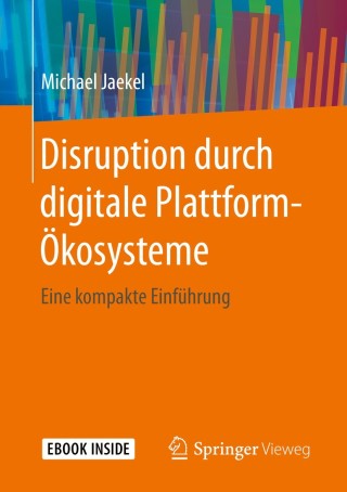 Imagen de portada: Disruption durch digitale Plattform-Ökosysteme 9783658285685