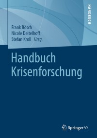 Cover image: Handbuch Krisenforschung 1st edition 9783658285708
