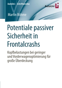 Cover image: Potentiale passiver Sicherheit in Frontalcrashs 9783658286026