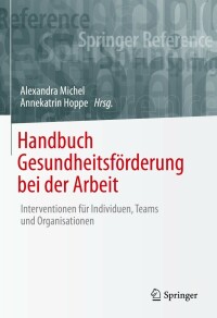 Cover image: Handbuch Gesundheitsförderung bei der Arbeit 9783658286507