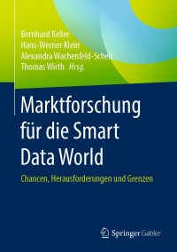 Immagine di copertina: Marktforschung für die Smart Data World 1st edition 9783658286637
