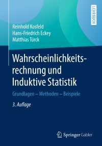 表紙画像: Wahrscheinlichkeitsrechnung und Induktive Statistik 3rd edition 9783658287122