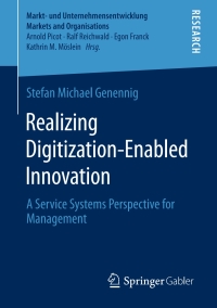 صورة الغلاف: Realizing Digitization-Enabled Innovation 9783658287184