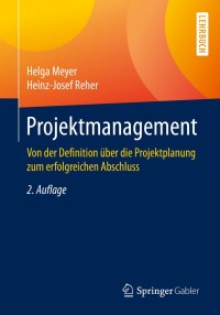 Cover image: Projektmanagement 2nd edition 9783658287627