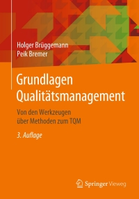 Cover image: Grundlagen Qualitätsmanagement 3rd edition 9783658287795