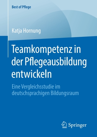 Cover image: Teamkompetenz in der Pflegeausbildung entwickeln 9783658287962