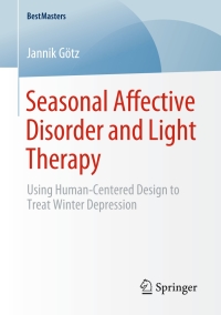 Omslagafbeelding: Seasonal Affective Disorder and Light Therapy 9783658288266