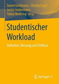 Imagen de portada: Studentischer Workload 1st edition 9783658289300