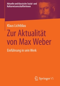 Cover image: Zur Aktualität von Max Weber 9783658289461