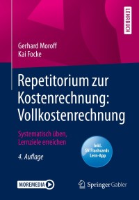 Cover image: Repetitorium zur Kostenrechnung: Vollkostenrechnung 4th edition 9783658289706