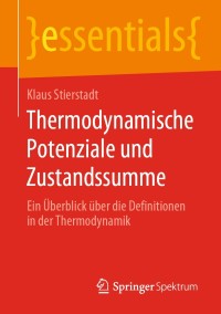 Immagine di copertina: Thermodynamische Potenziale und Zustandssumme 9783658289928