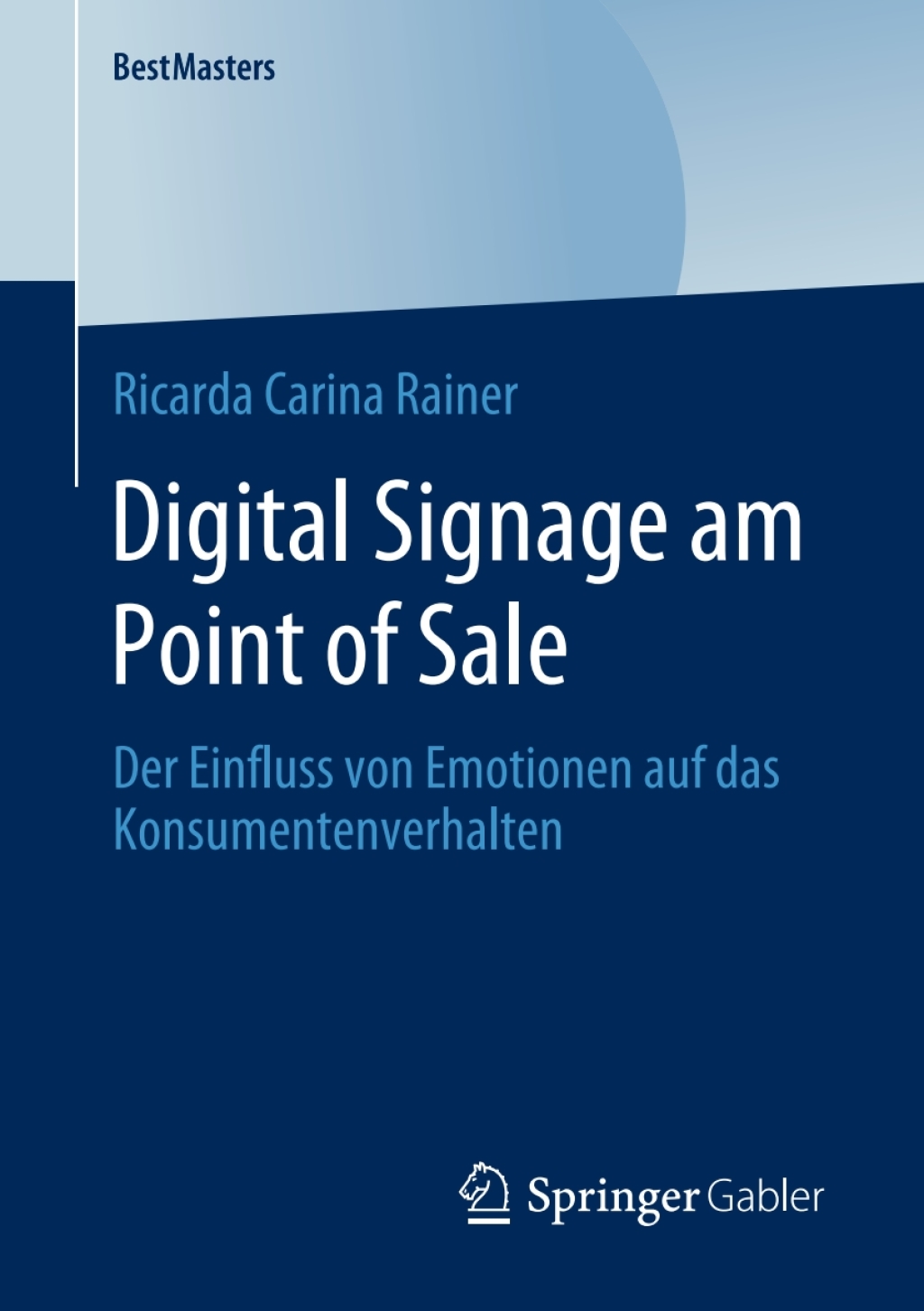 Digital Signage am Point of Sale Der Einfluss von Emotionen auf das Konsumentenverhalten