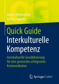 Cover image: Quick Guide Interkulturelle Kompetenz 9783658291020
