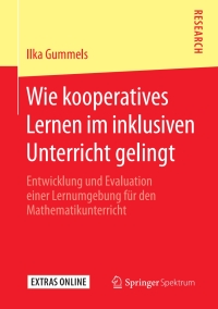 صورة الغلاف: Wie kooperatives Lernen im inklusiven Unterricht gelingt 9783658291136
