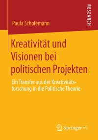 Omslagafbeelding: Kreativität und Visionen bei politischen Projekten 9783658291747