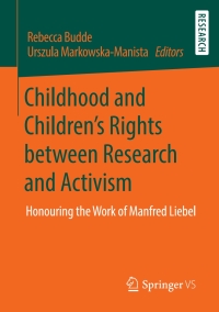 Cover image: Childhood and Children’s Rights between Research and Activism 9783658291792