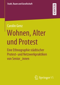صورة الغلاف: Wohnen, Alter und Protest 9783658291860