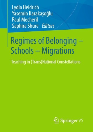 صورة الغلاف: Regimes of Belonging – Schools – Migrations 9783658291884